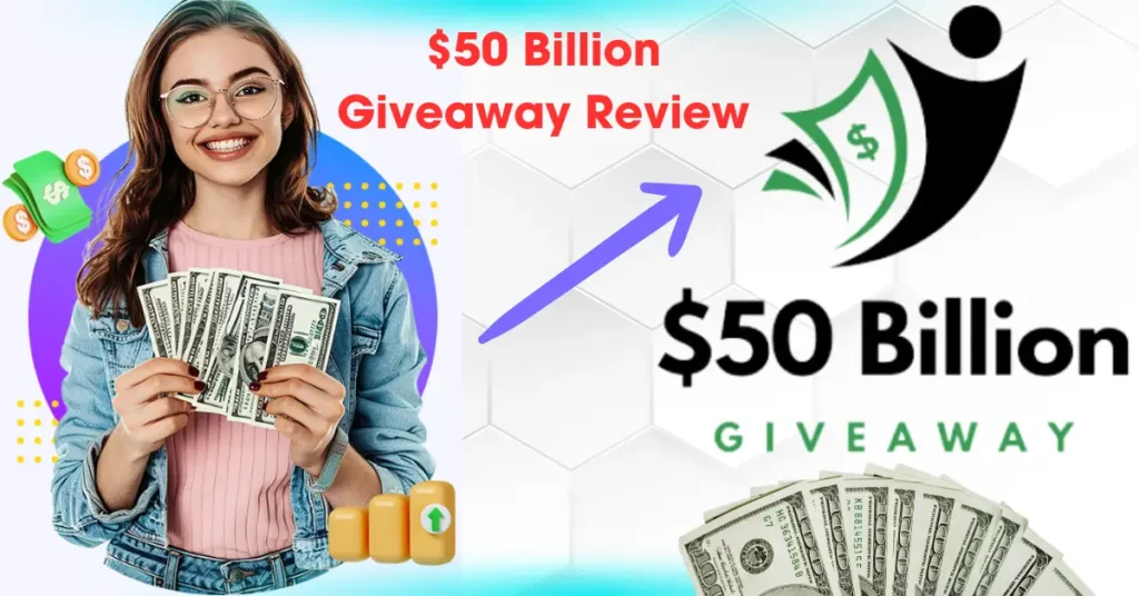 $50 Billion Giveaway